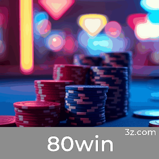 80win: Apostas Online Seguras e Rápidas para Brasileiros